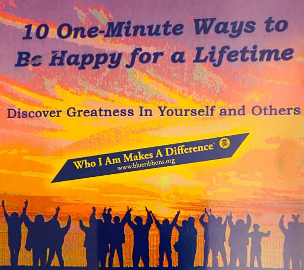 10-One-Minute Ways to Be Happy for a Lifetime
